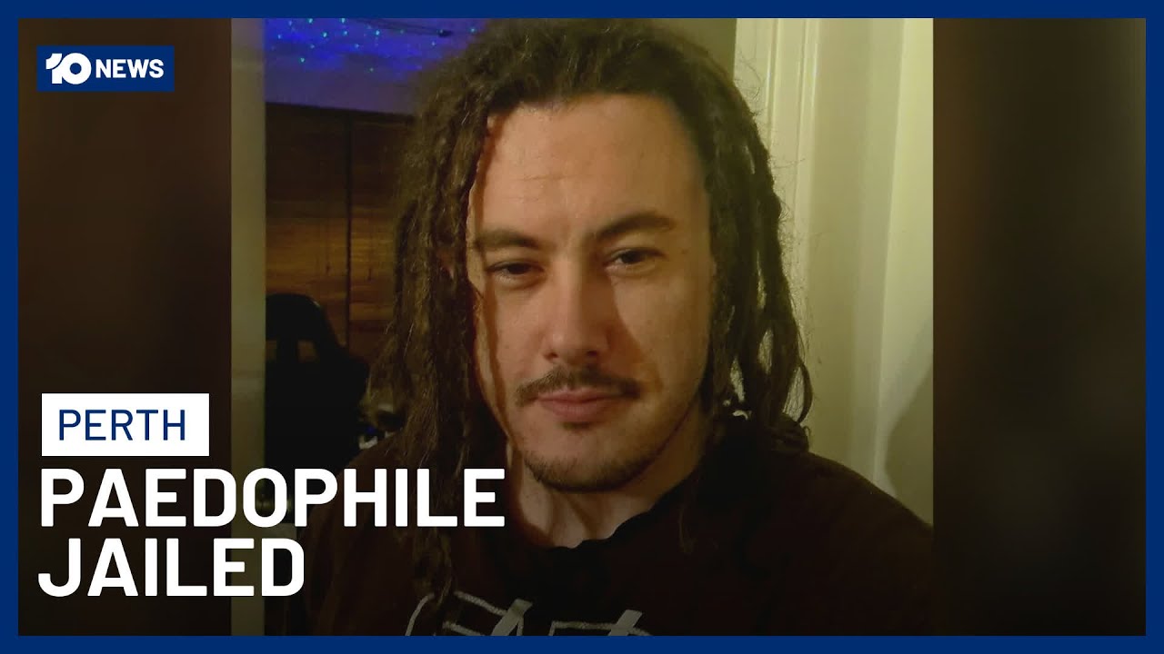 Perth Man Jailed For Planning To Kidnap And Sexually Abuse Children | 10 News
