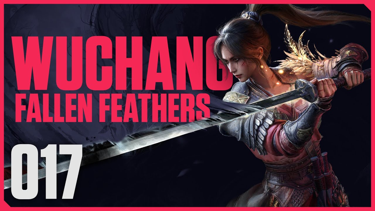 Wuchang Fallen Feathers Lets Play - Part 17: Perfect Bride Fang Ling