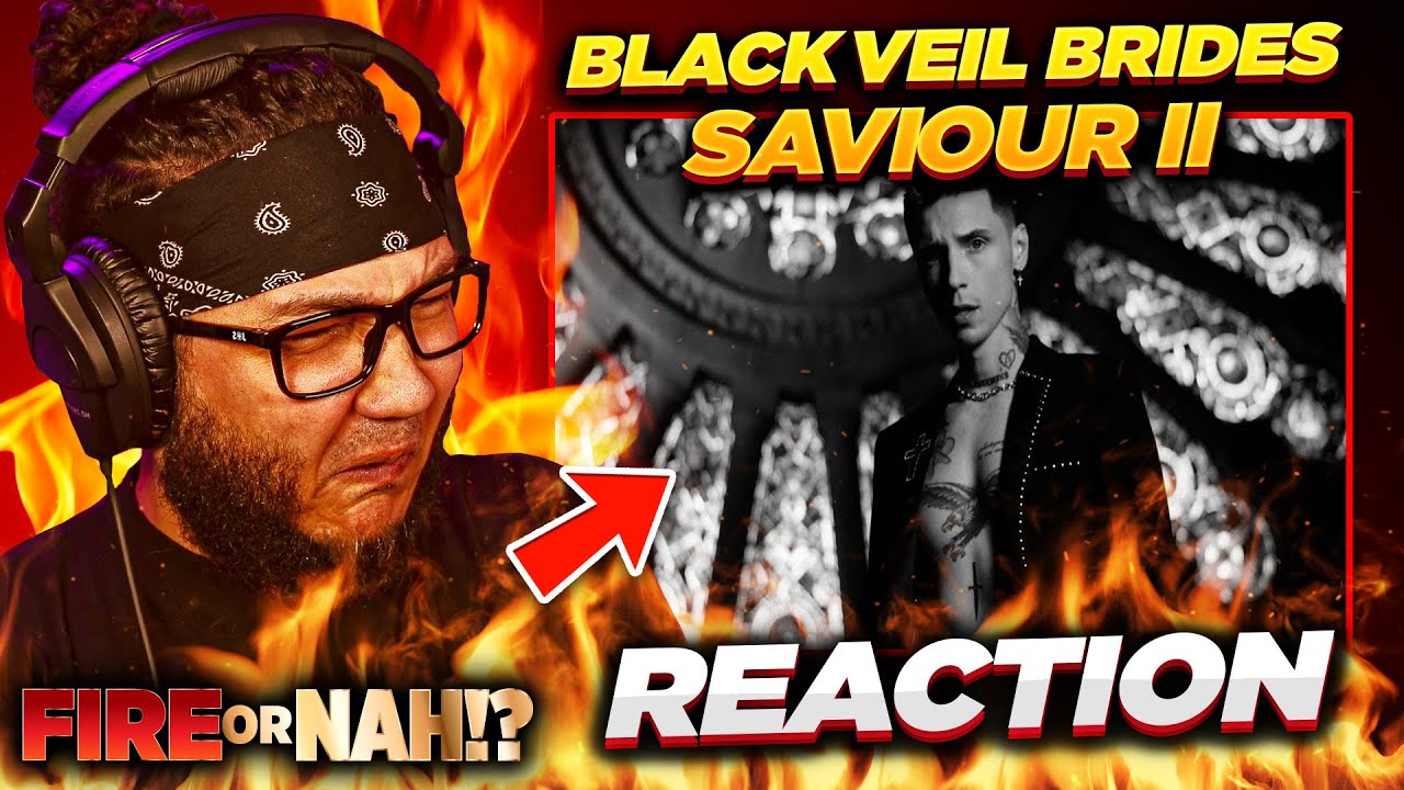 FIRE or NAH?! Black Veil Brides - Saviour II (REACTION)  | iamsickflowz
