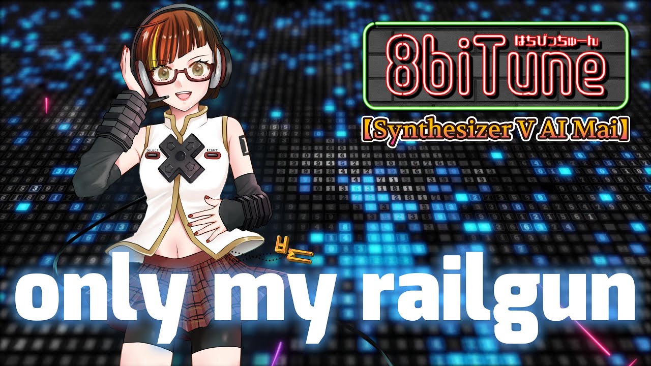 【Synthesizer V AI Mai】only my railgun/とある科学の超電磁砲 8biTune