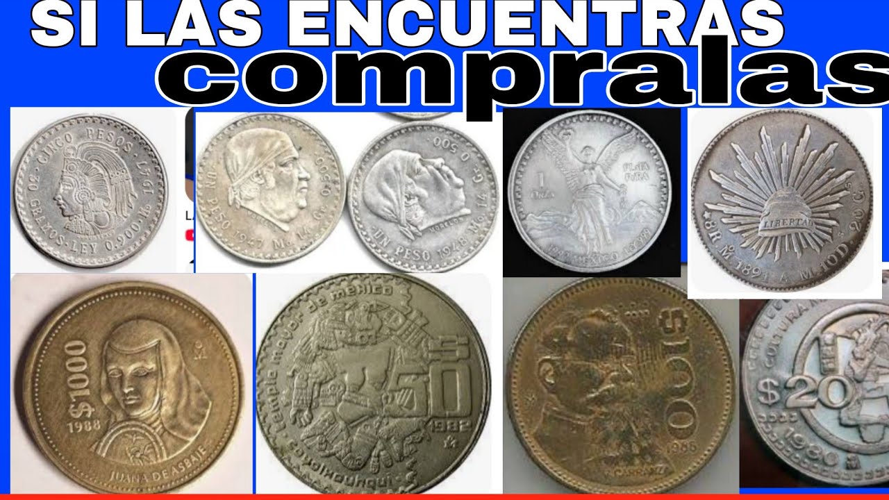 PARA GANAR mucho DINERO, COMPRA DE  ESTAS ...MONEDAS antiguas MÉXICANAS...