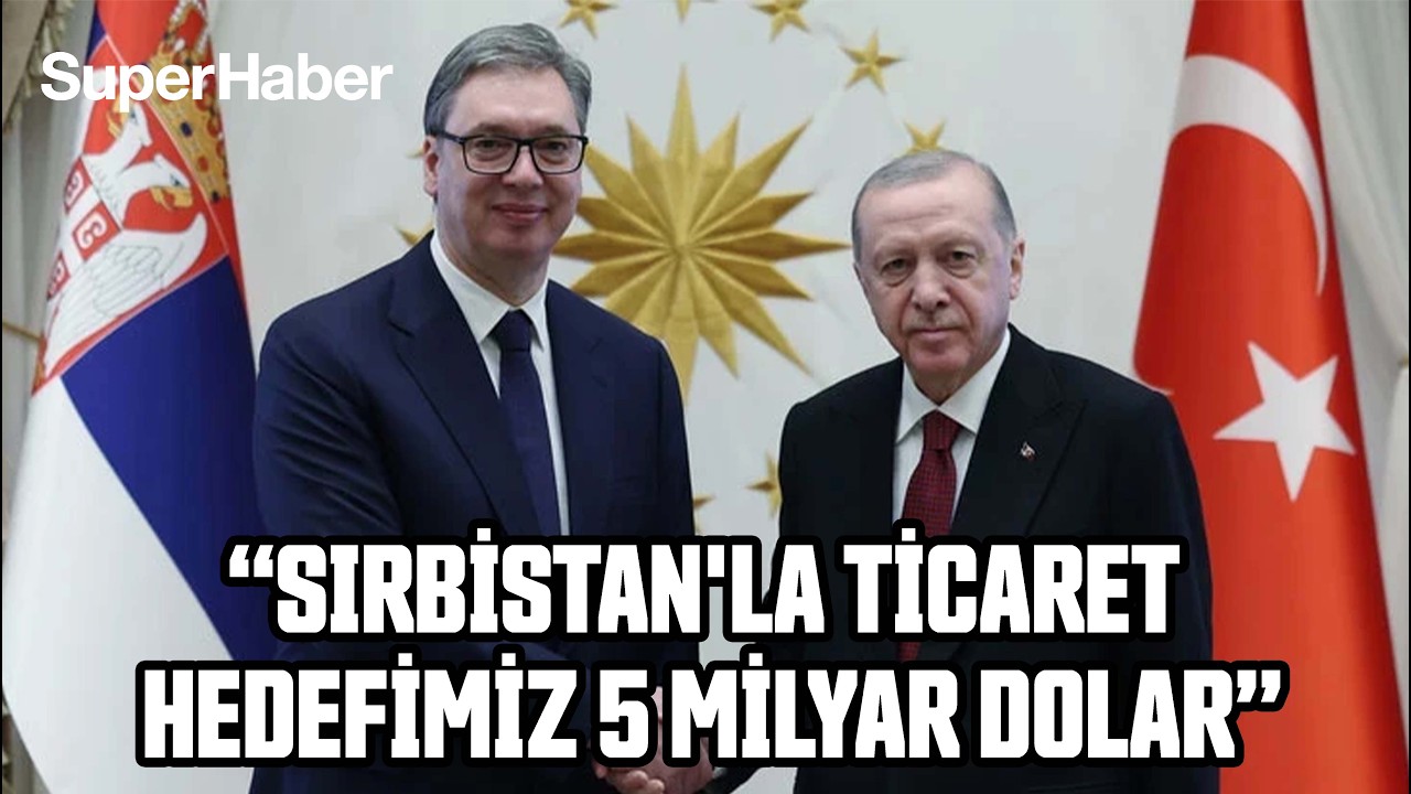 Cumhurbaşkanı Erdoğan,Sırbistan Cumhurbaşkanı Aleksandar Vucic ile ortak basın toplantısı düzenliyor