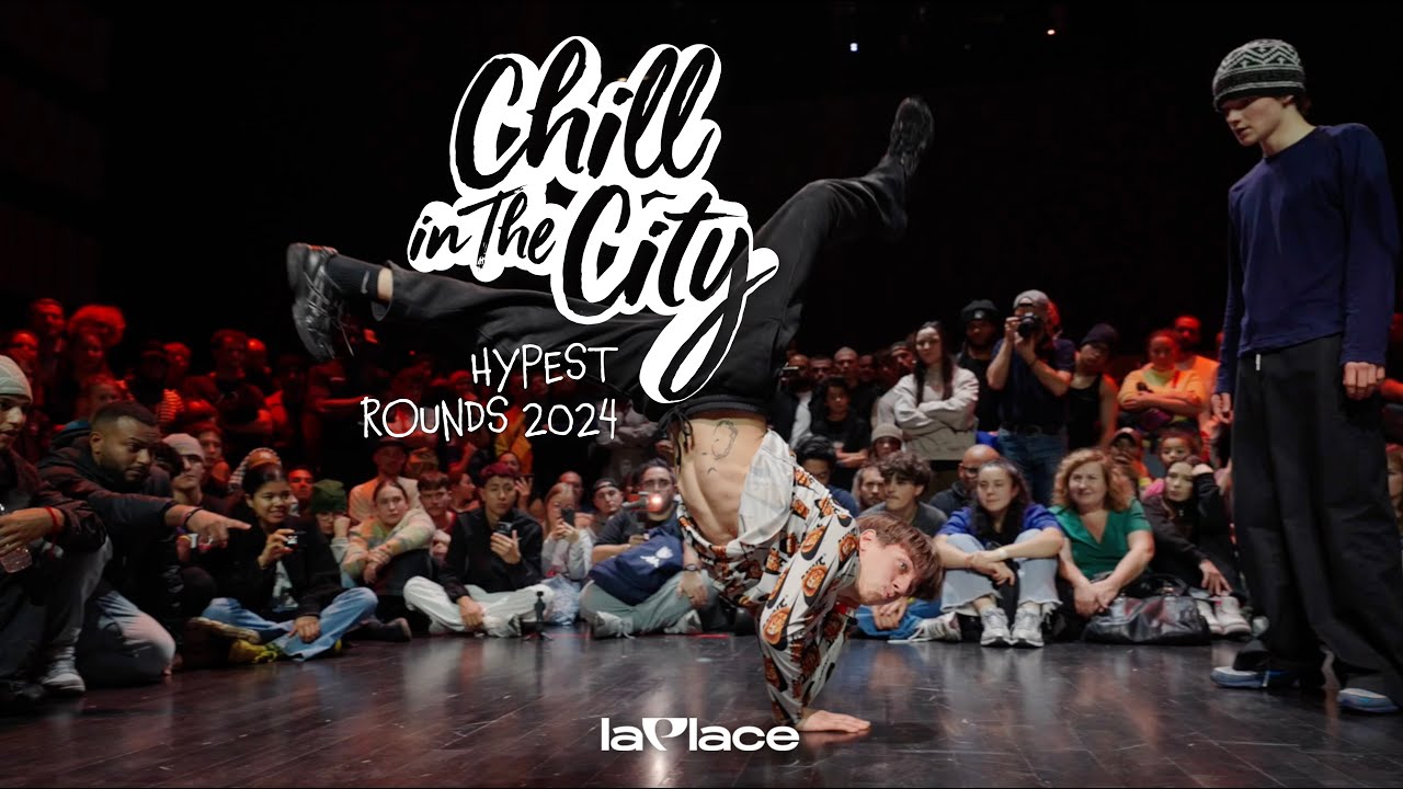 Hypest rounds CHILL IN THE CITY 2024 | La Place