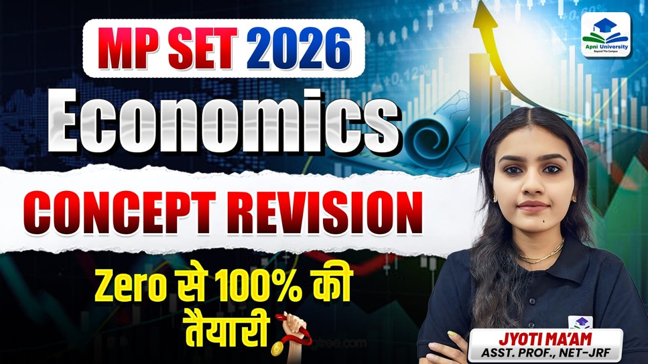 MP SET 2026 Economics Concept Revision | Zero Se 100% Preparation By Jyoti Ma'am