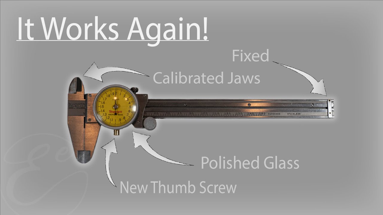 Refurbishing, Calibrating and Fixing a Starrett 120 Caliper