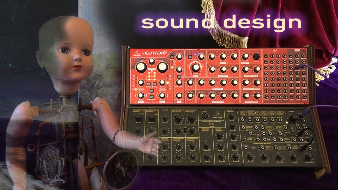 Behringer Neutron and Behringer K2 (11 sound design patches, no talking)