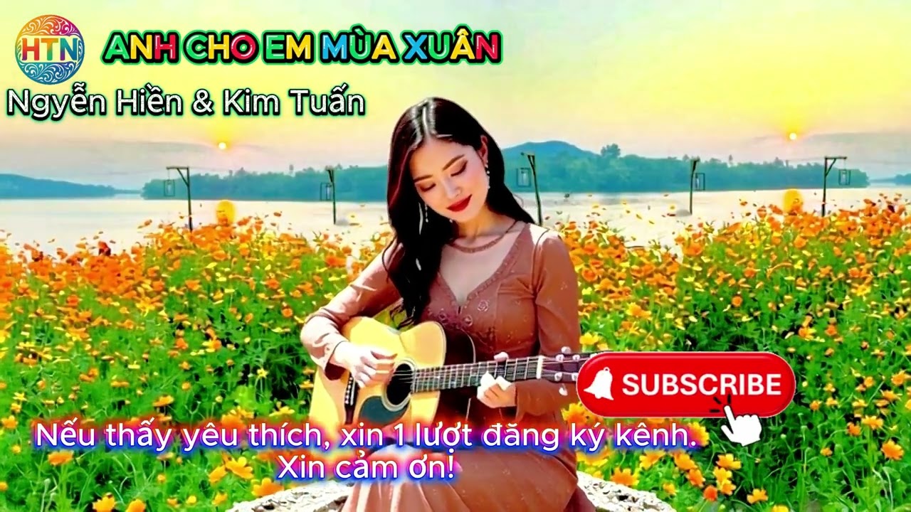 ANH CHO EM MÙA XUÂN   Nguyễn Hiền & Kim Tuấn1