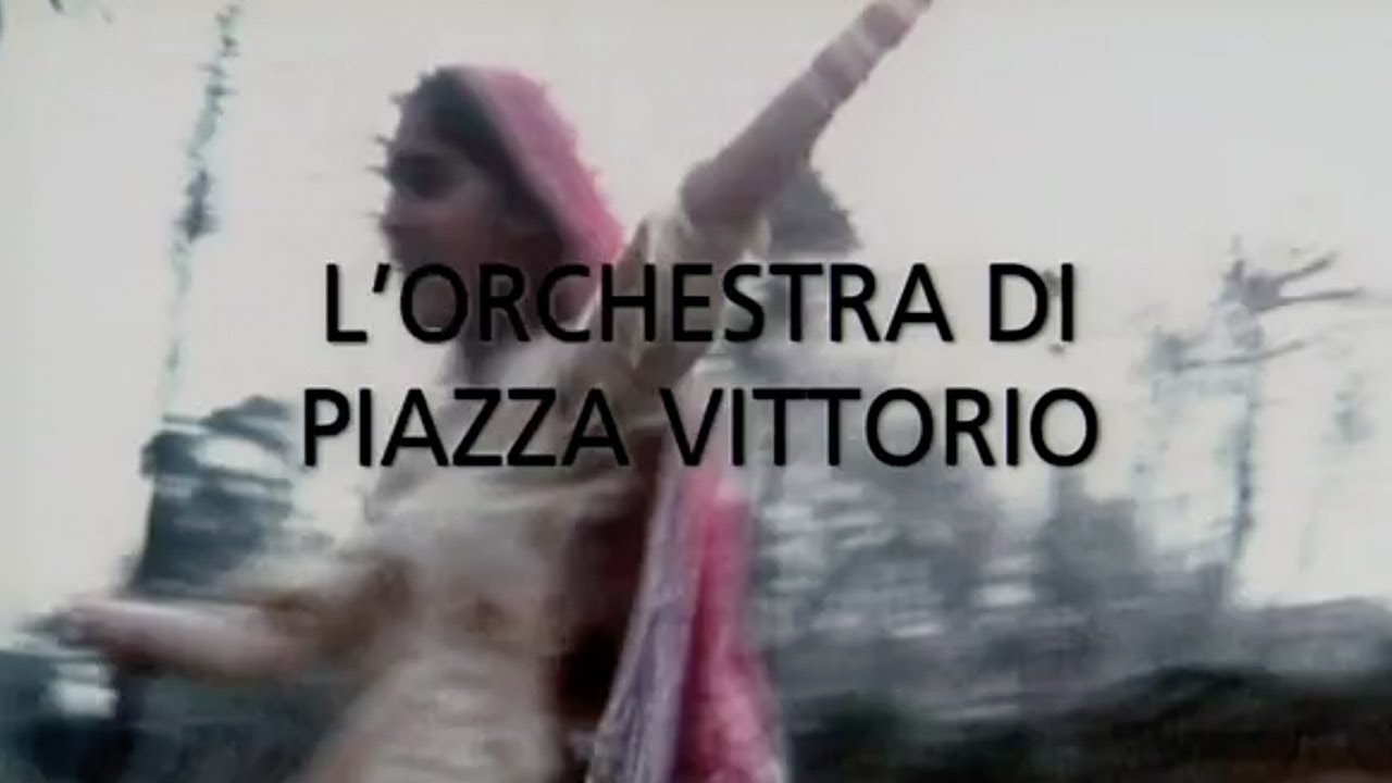 L'ORCHESTRA DI PIAZZA VITTORIO (2006) italiano Gratis