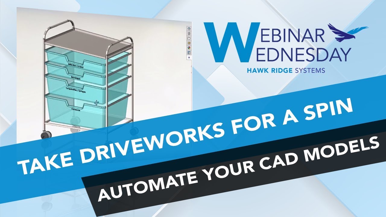 Take DriveWorks for a Spin and Automate your 3D CAD Models