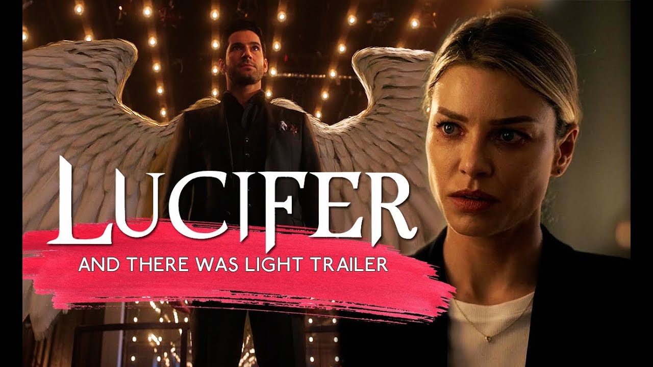 Lucifer: "And There Was Light" Fanfiction Trailer (AriaAdagio)