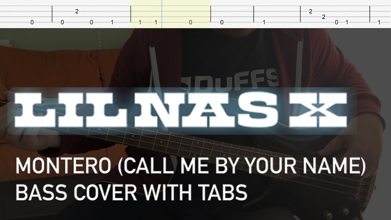 Lil Nas X - MONTERO (Call Me by Your Name) (Bass Cover with Tabs)
