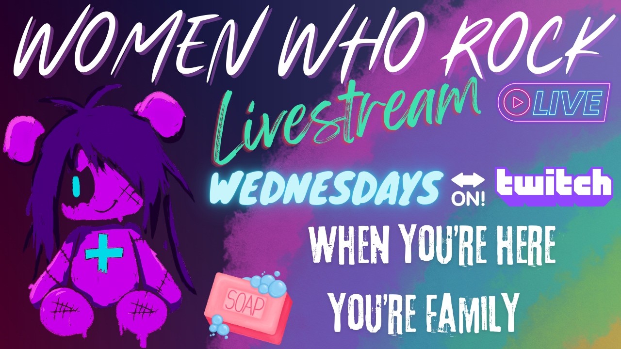 Women Who Rock LIVESTREAM | Wednesday March 4th, 2026.