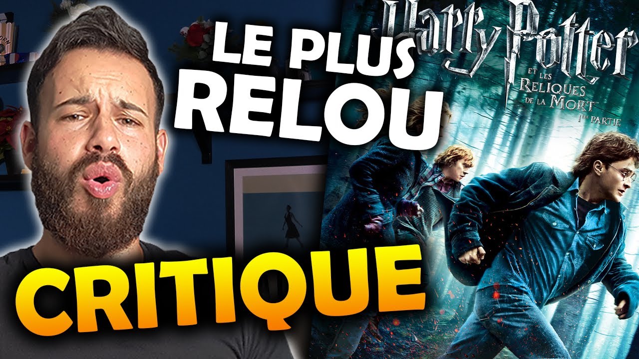 HARRY POTTER ET LES RELIQUES DE LA MORT partie 1 - CRITIQUE (avec spoilers)