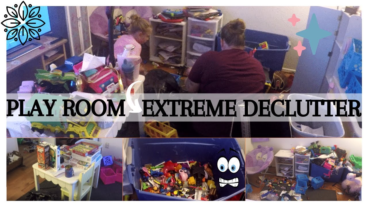 Play Room EXTREME Declutter | Declutter Like A Mother!