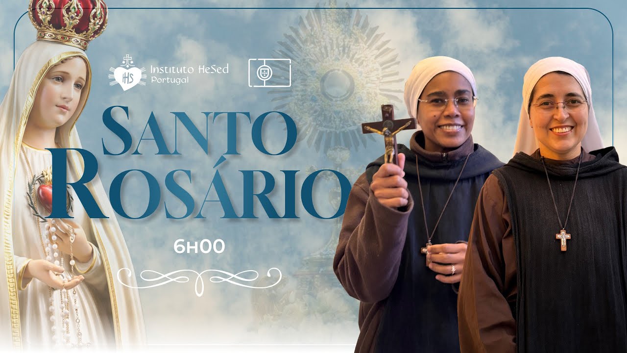 Santo Rosário da Madrugada 24/01 | Instituto Hesed Portugal