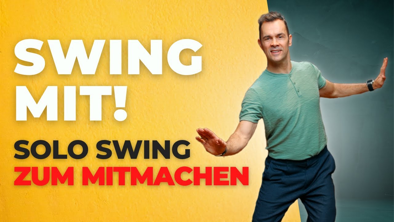 SOLO SWING zum Mitmachen (für alle Levels)