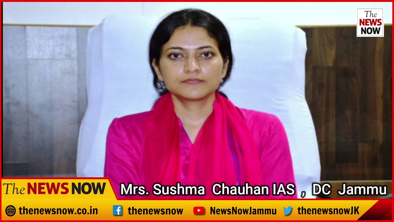 Mrs. Sushma  Chauhan IAS  ,  DC  Jammu  speaks  on  restrictions  imposed  for  preventive measures