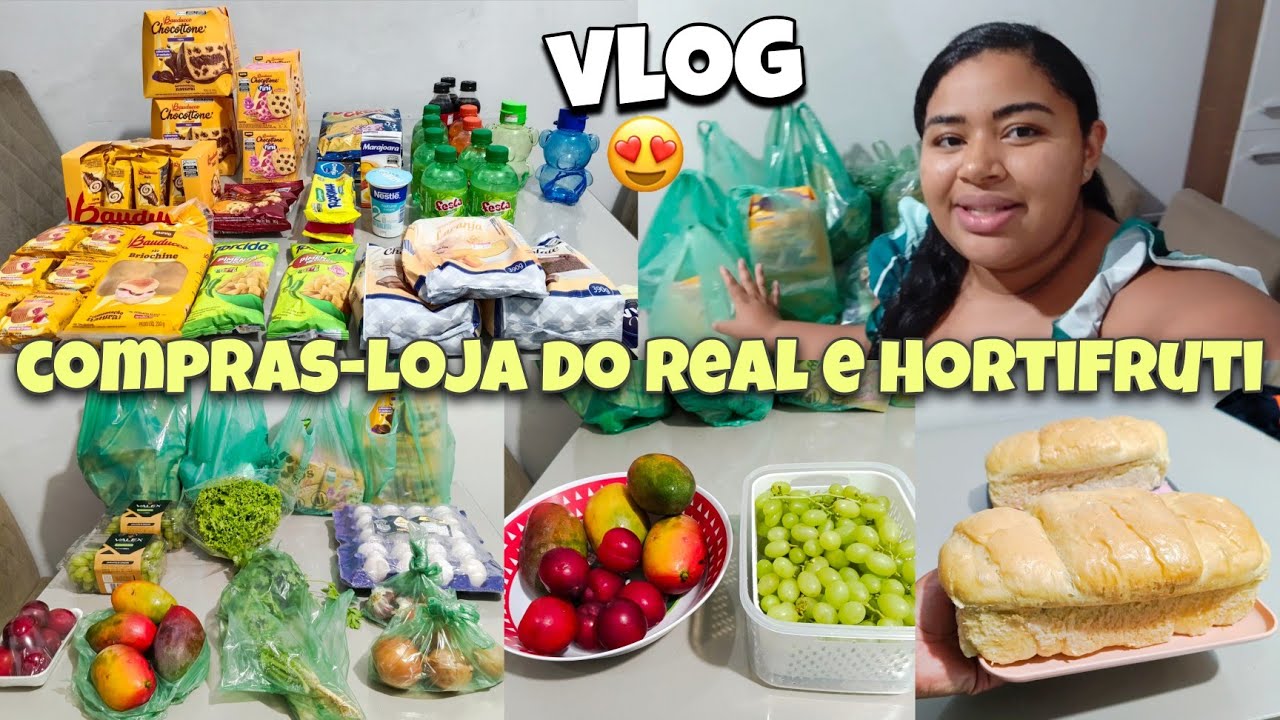 VLOG✨ COMPRAS NA LOJA DO REAL E NO HORTIFRUTI Receita Pão CASEIRO!