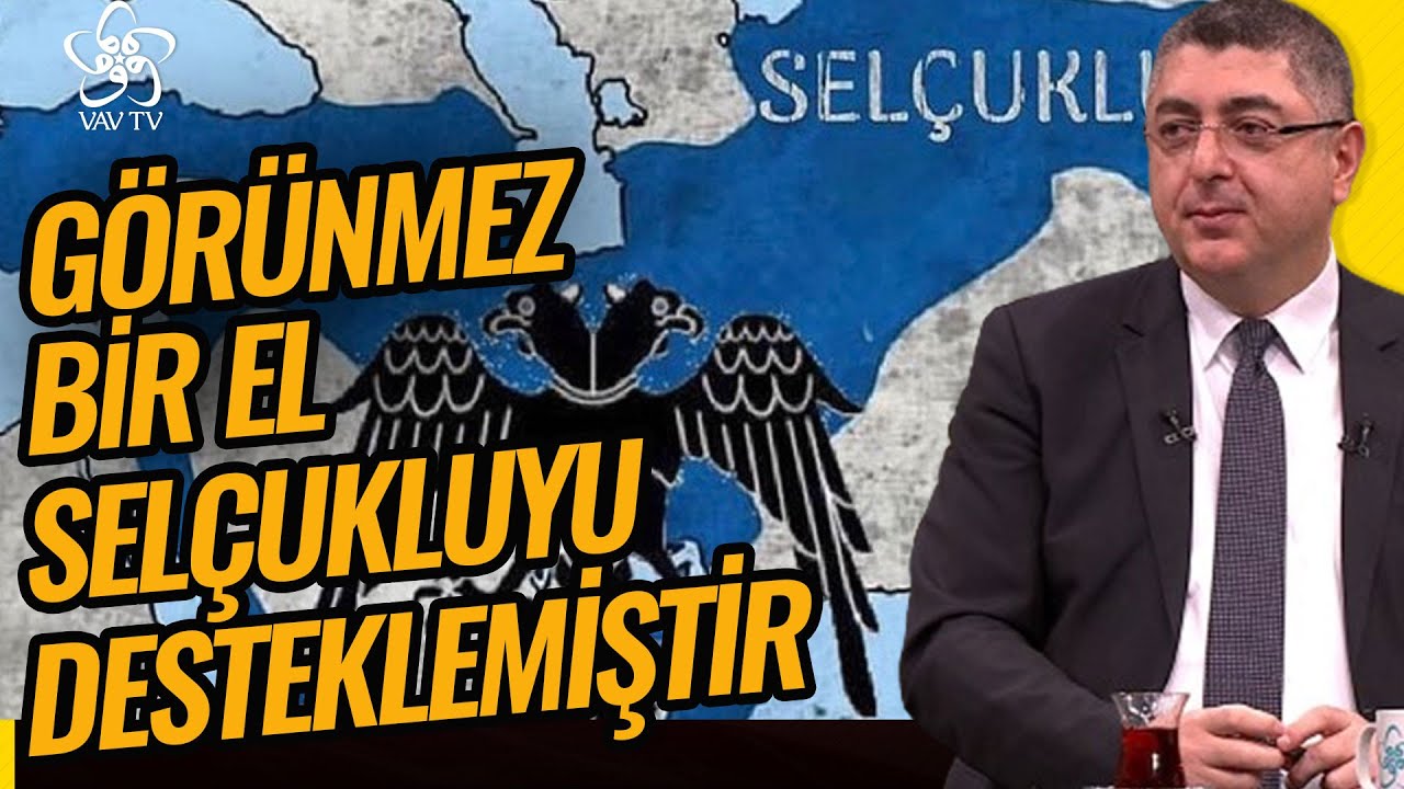 Kuruluşunda Görünmez Bir El Selçukluyu Desteklemiştir | Prof. Dr. Cihan Piyadeoğlu
