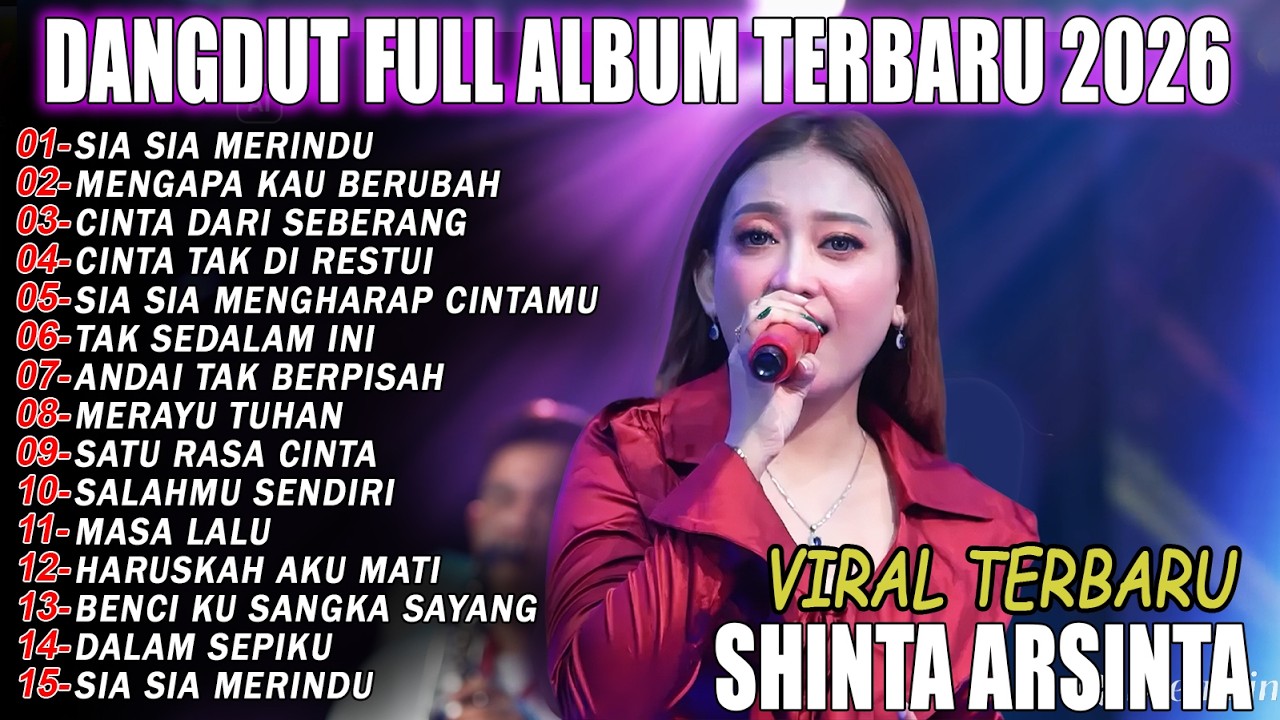 SIA SIA MERINDU, MENGAPA KAU BERUBAH, MERAYU TUHAN - FULL ALBUM DANGDUT KOPLO TRENDING 2K26
