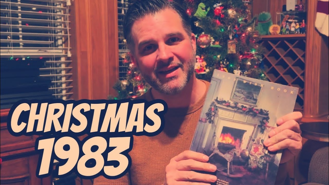 Книга желаний Sears 1983 года! Давайте совершим путешествие в прошлое, в Рождество 1983 года!
