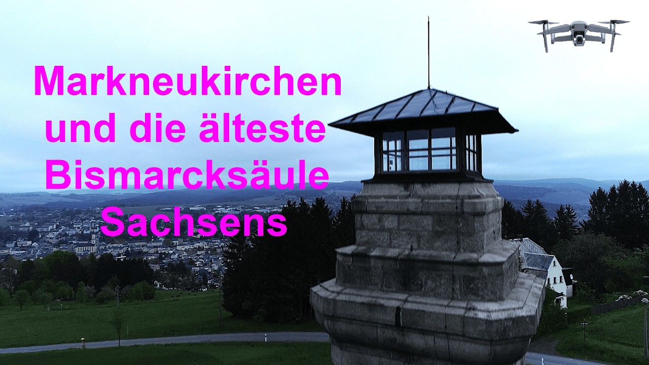 Markneukirchen und die älteste Bismarksäule Sachsens