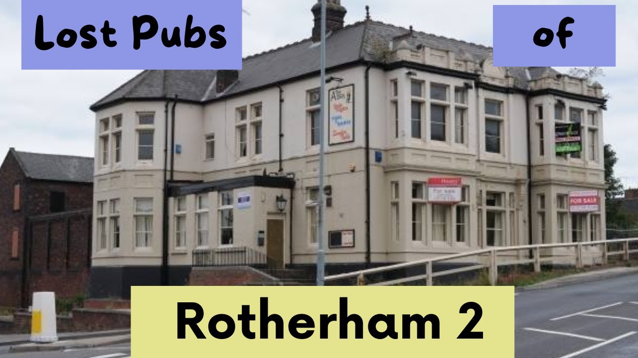 Lost Pubs of Rotherham 2