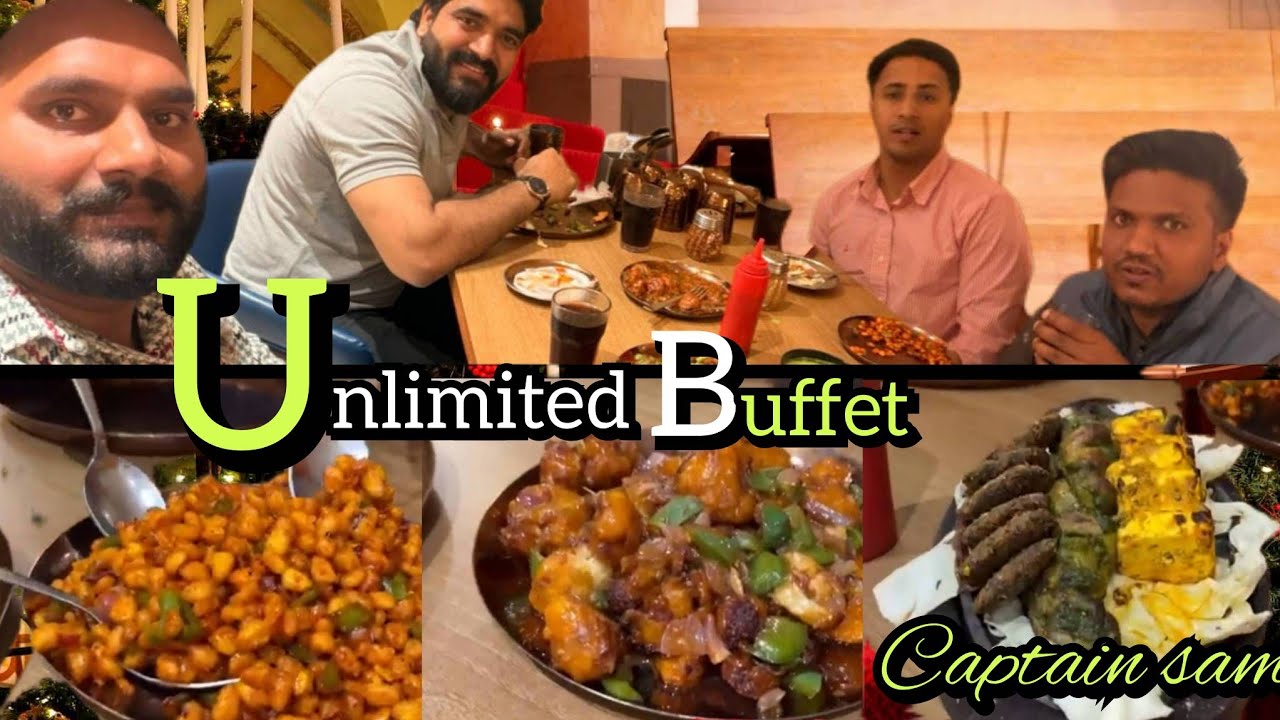  Unlimited food buffet | Rs-575 Unlimited Food 35+items unlimited pizza | Captain Sam’s 