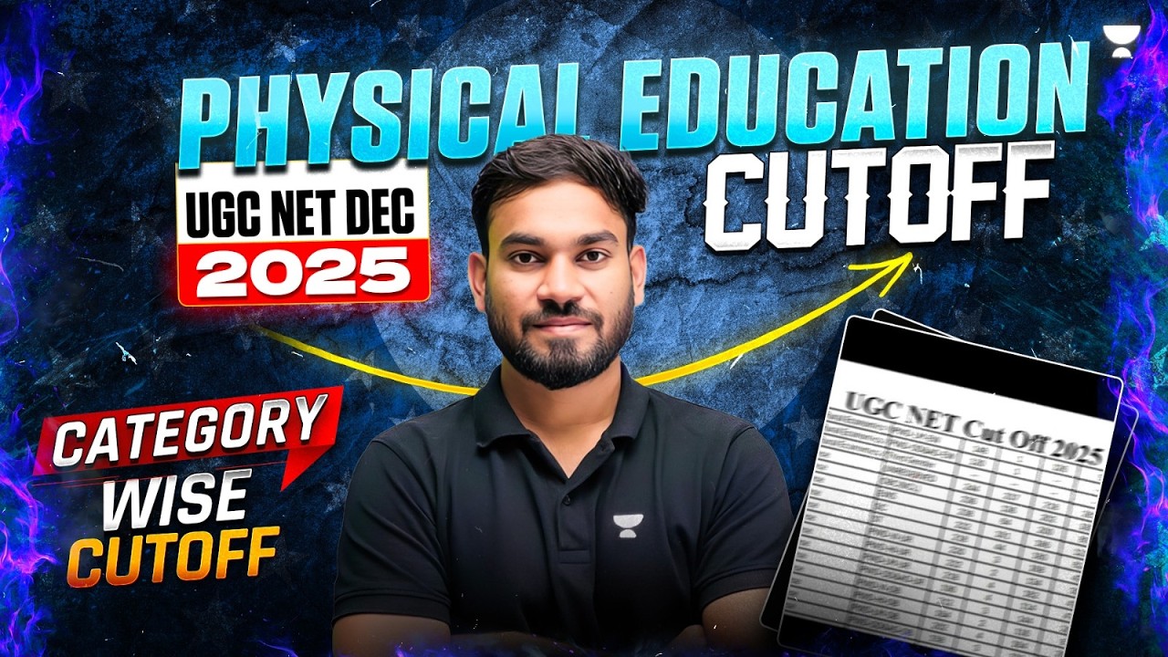 UGC NET Physical Education Cut off 2025 | UGC NET Dec 2025 Final Cut off | UGC NET Cut off Dec 2025