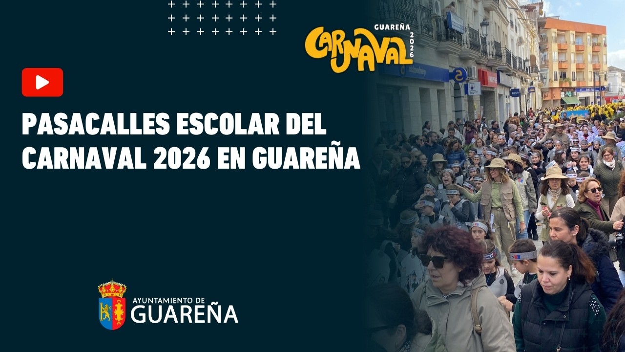 Pasacalles Escolar del Carnaval 2026 de Guareña