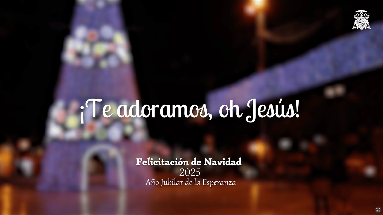 Villancico 'Te adoramos, oh Jesús'. Felicitación Navideña 2025 - Colegio Diocesano Santo Domingo.