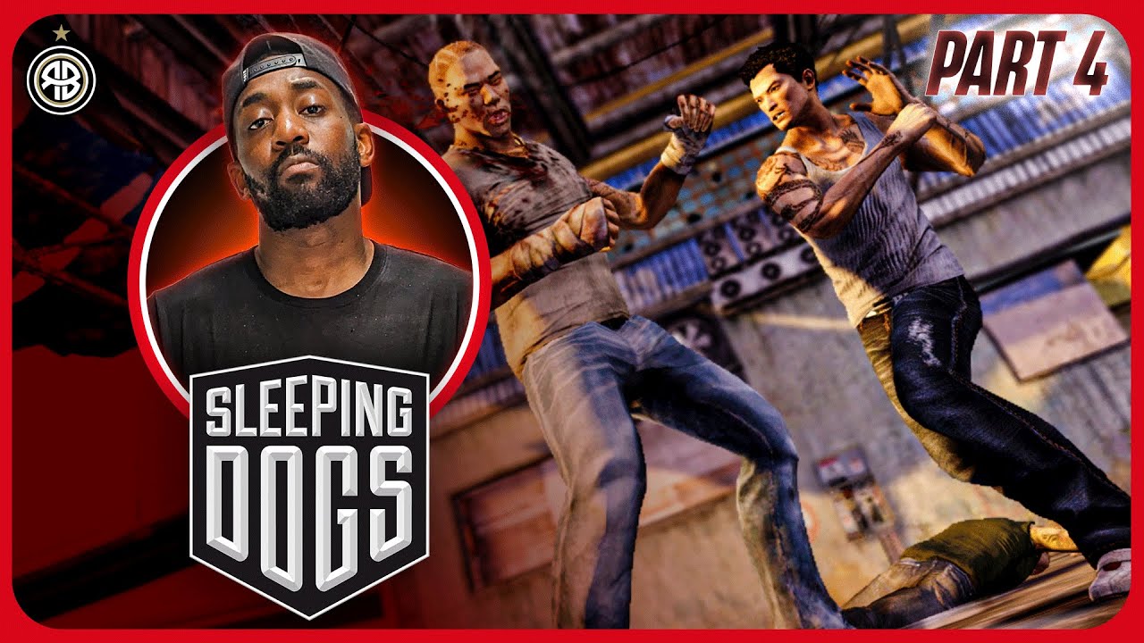 SLEEPING DOGS N CHILL | PART 4