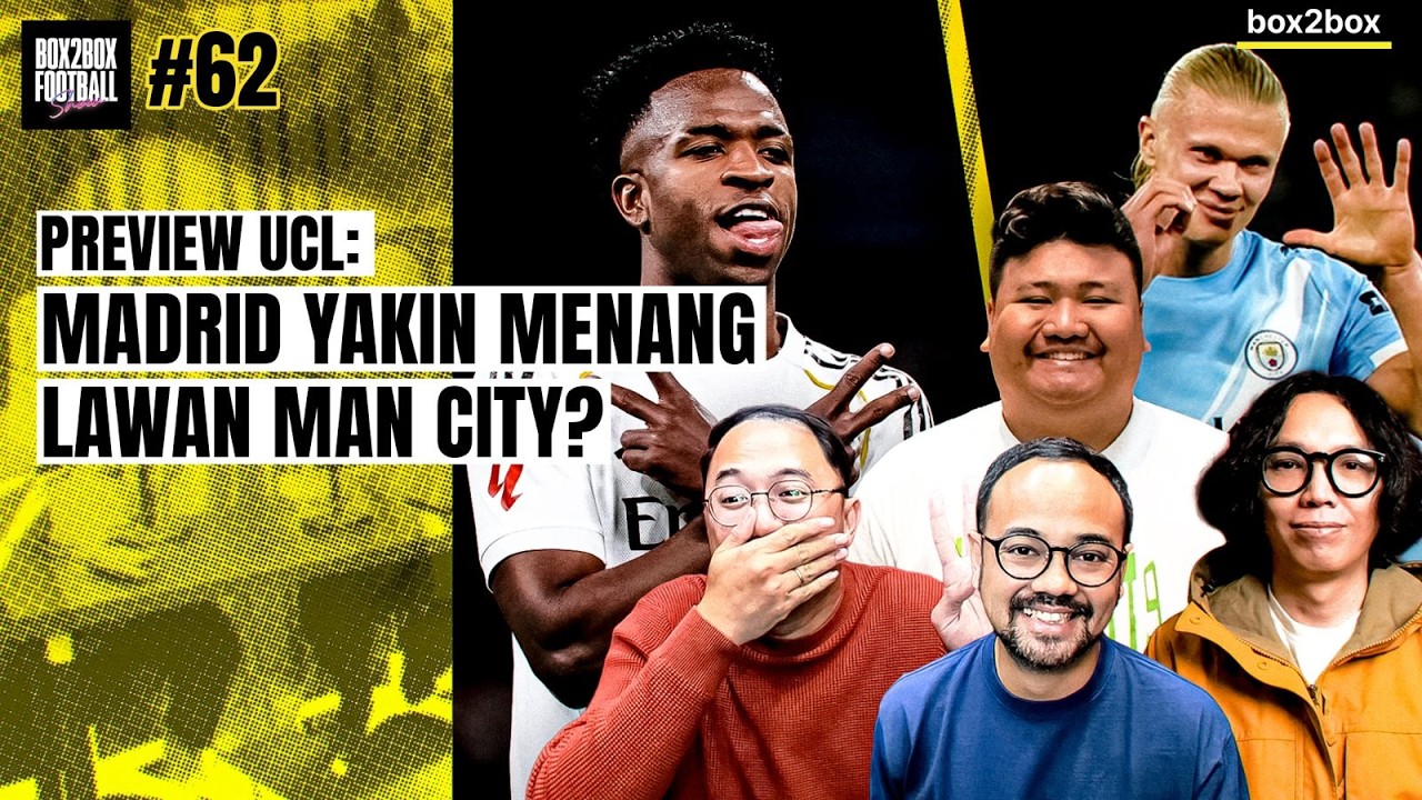REAL MADRID WASWAS SAMA MAN CITY? PSG PUSING SAMA CHELSEA? UJIAN BERAT BUAT BARCELONA & ARSENAL?