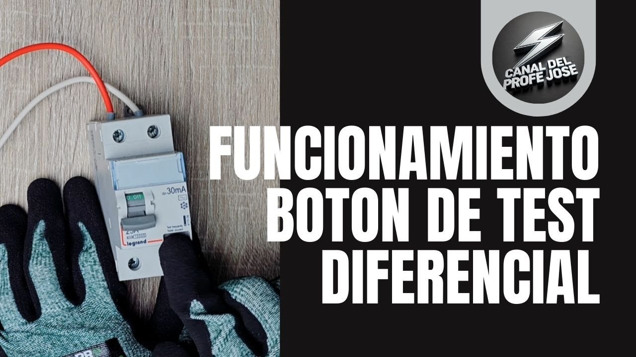 Botón de Test en Interruptor Diferencial⚡️⚡️