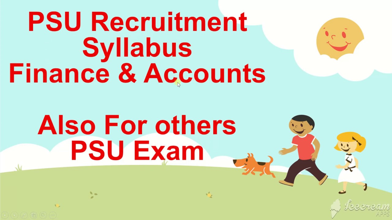 PSU Syllabus for Finance & Accounts I CA/CMA/B.Com I M.Com I MBA