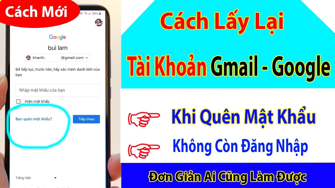 Cách Khôi Phục và Lấy Lại Tài Khoản Google - Gmail khi quên Email và Mật Khẩu Đăng Nhập Mới Nhất