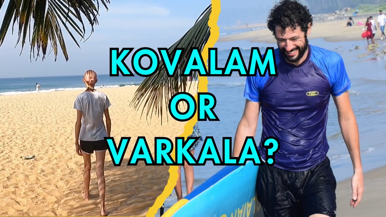 Эпизод 31: Самые красивые пляжи Кералы: Ковалам и Варкала
