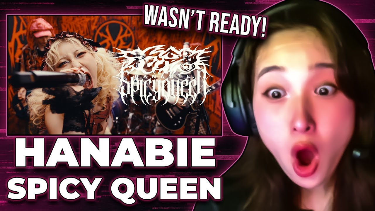 Japanese Girl Reacts To: HANABIE - Spicy Queen