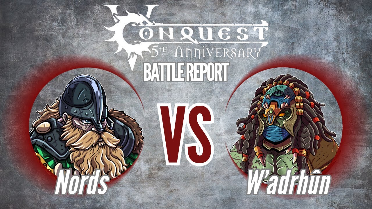 Conquest The Last Argument of Kings Battle Report: Nords vs Wadrhun