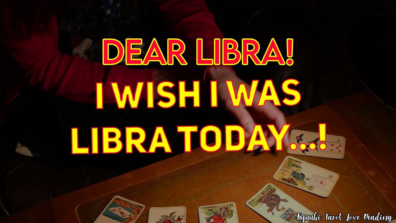 Libra Tarot Love Reading July 2021 | I Wish I Was Libra Today...!