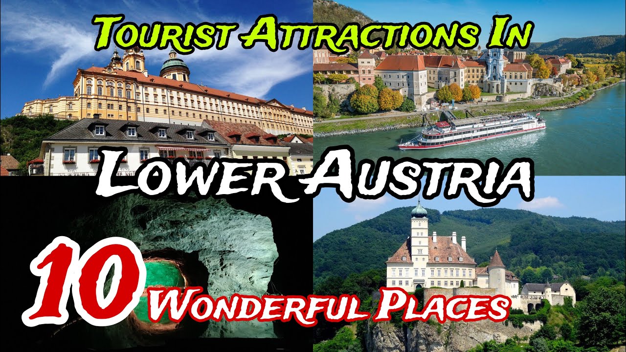 Top 10 Best Tourist Places to Visit in  Lower Austria | Austria 🇦🇹