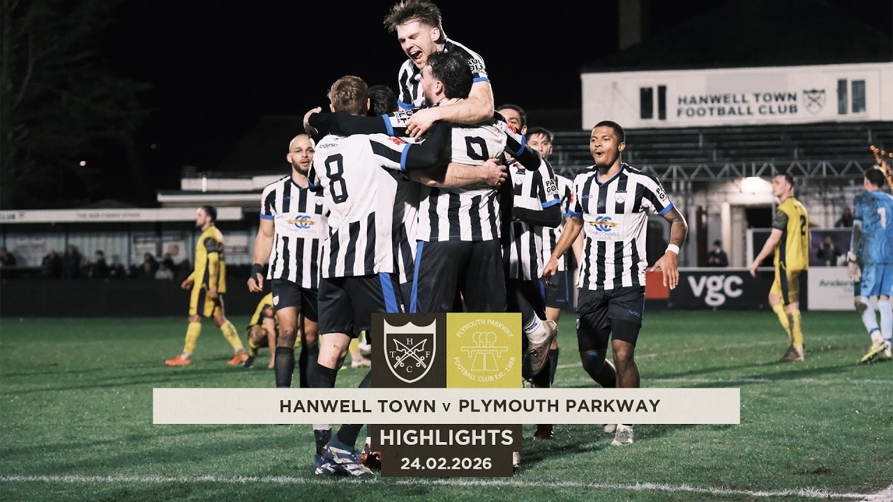 WHAT A COMEBACK!!! - Hanwell Town v Plymouth Parkway - Highlights