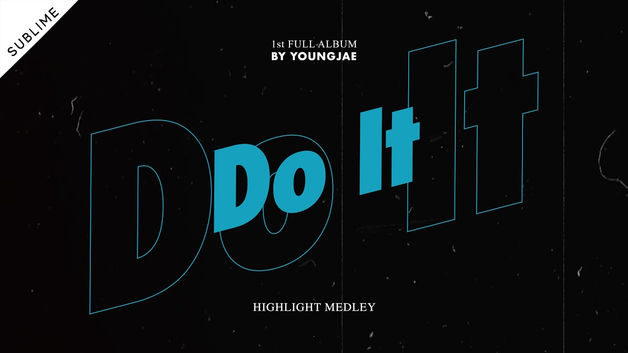 영재(Youngjae) 'Do It' Highlight Medley