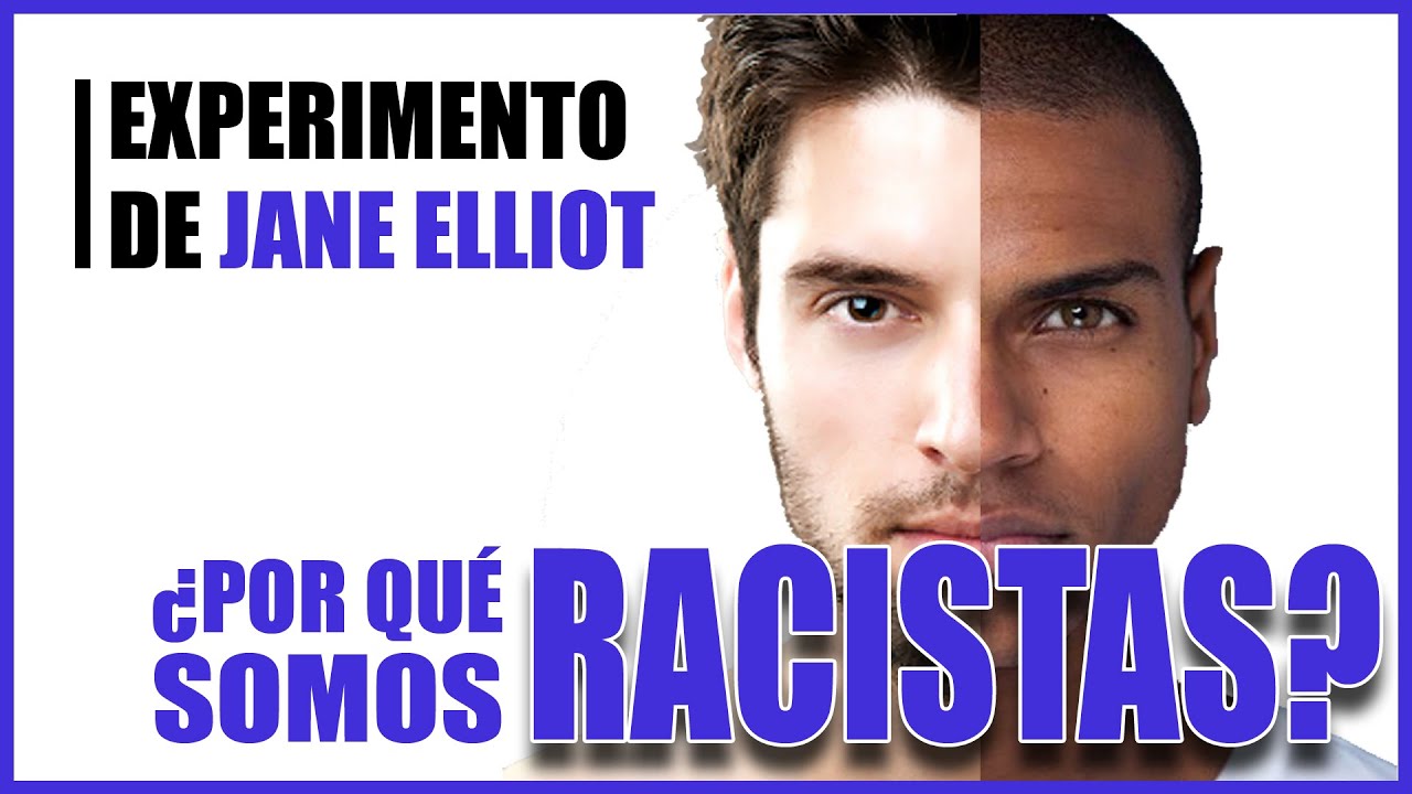 👦[¿POR QUÉ SOMOS RACISTAS?]👳 El Asombroso Experimento de Jane Elliot