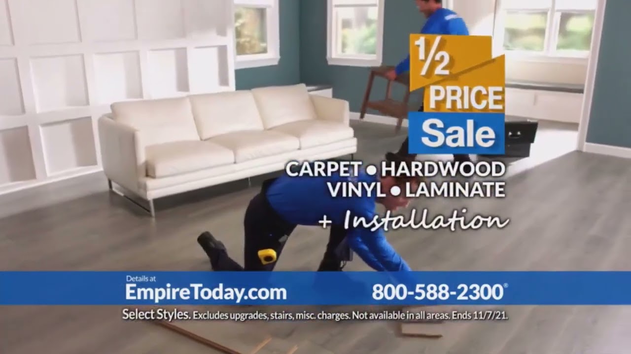 Empire Today Half Price Sale Carpet and Flooring Commercial 2021 V4