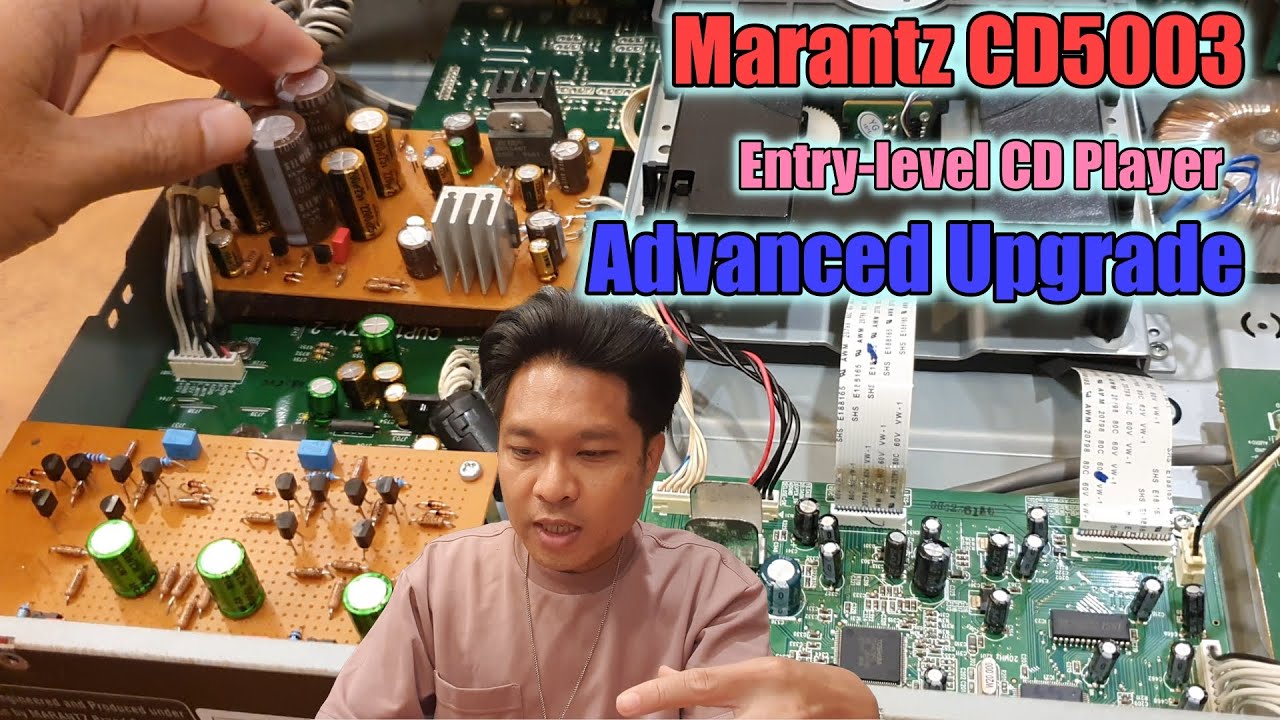 Marantz CD5003 Advanced Upgrade (TL Signature) an entry-level CD Player  major upgraded