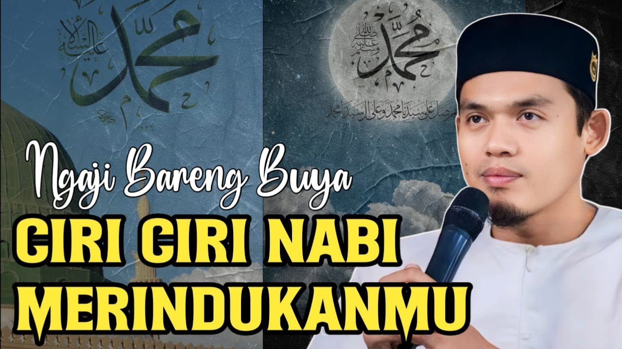 CIRI NABI MERINDUKANMU‼️BUYA ARRAZY HASYIM