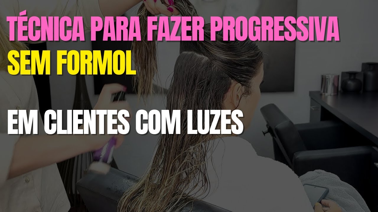 Clientes que Tem Luzes Podem Fazer Progressiva Sem Formol?