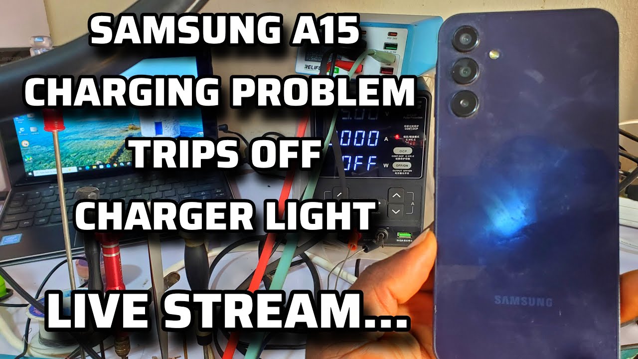 Samsung Galaxy A15, Not Charging, Live stream troubleshooting and repair