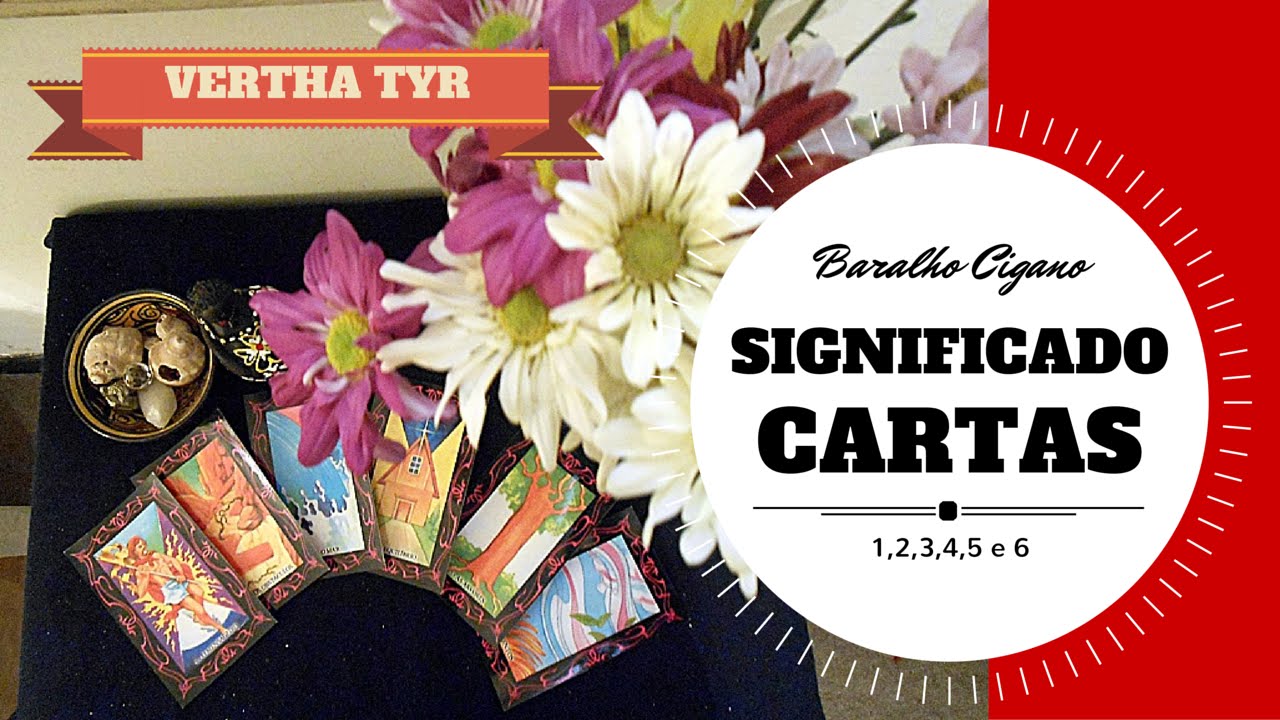 SIGNIFICADO DAS CARTAS DO BARALHO CIGANO CARTAS 1,2,3,4,5 E 6